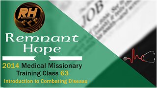 2014 Medical Missionary Training Class Document Downloads | Remnant Hope